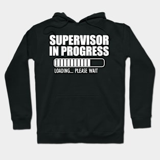 Supervisor in progress loading w Hoodie